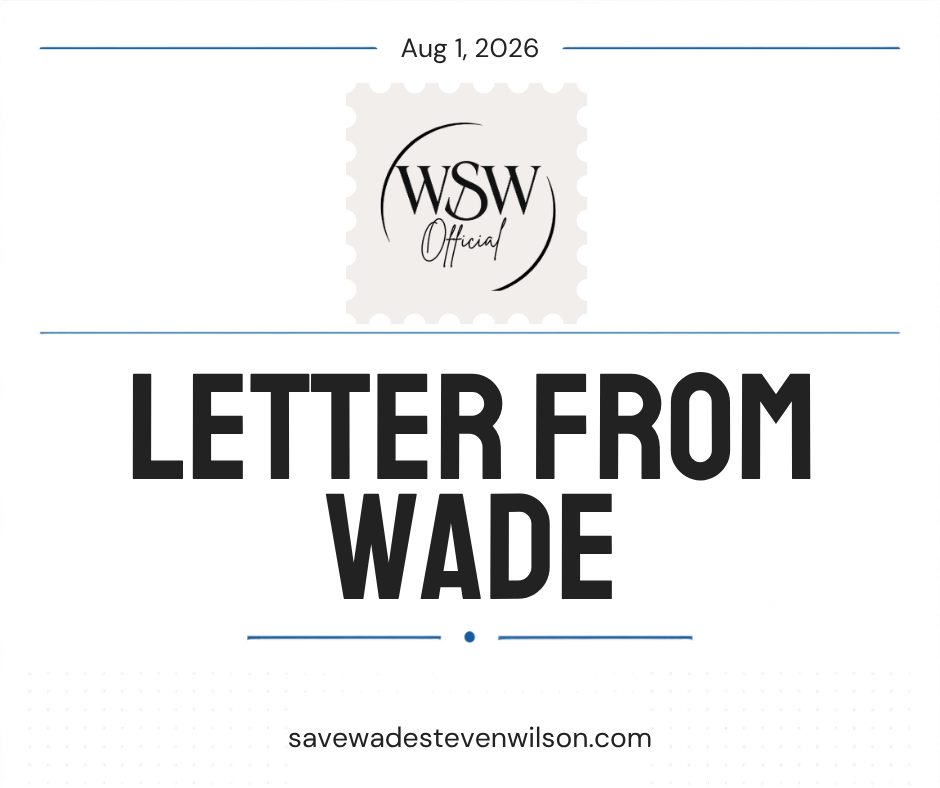 A Recent Letter From Wade