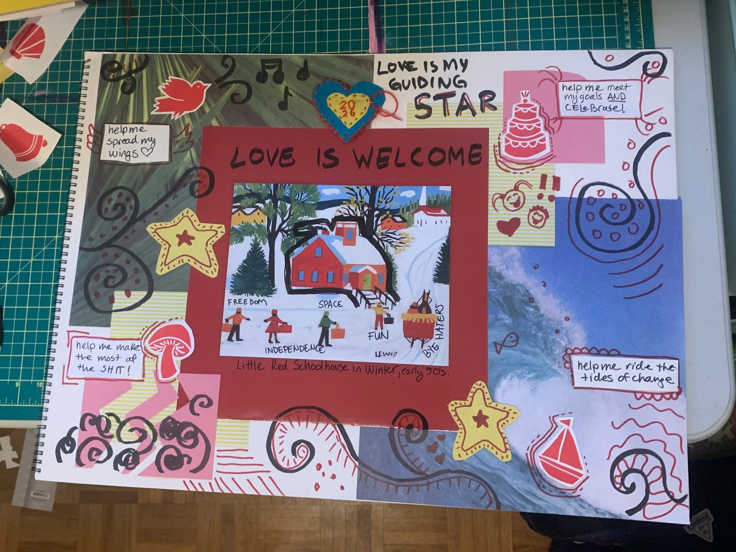 The collage features a print of Maud Lewis' Little Red Schoolhouse and words such as "Love is welcome."