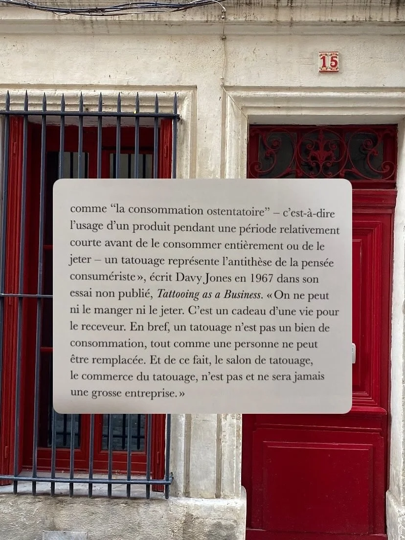 &ldquo;Like conspicuous consumption&mdash;that is, using a product for a relatively short period before consuming it entirely or discarding it&mdash;a tattoo represents the antithesis of consumerist thinking,&rdquo; wrote Davy Jones in 1967 in his un