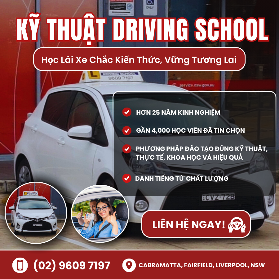 ĐĂNG KÝ HỌC LÁI XE NGAY HÔM NAY - Kỹ Thuật Driving School-Học lái xe vùng Cabramatta, Fairfield, Liverpool