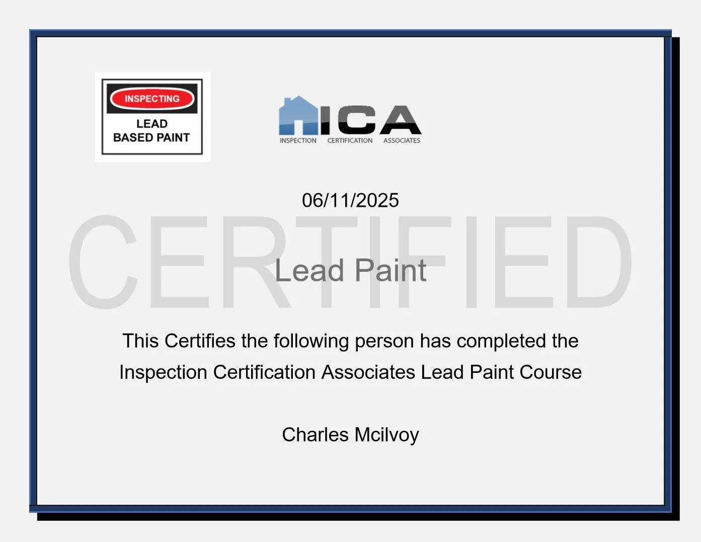 Certificate titled 'Lead Paint' issued on 06/11/2025, certifying that Charles McIlvoy completed the Inspection Certification Associates Lead Paint Course.