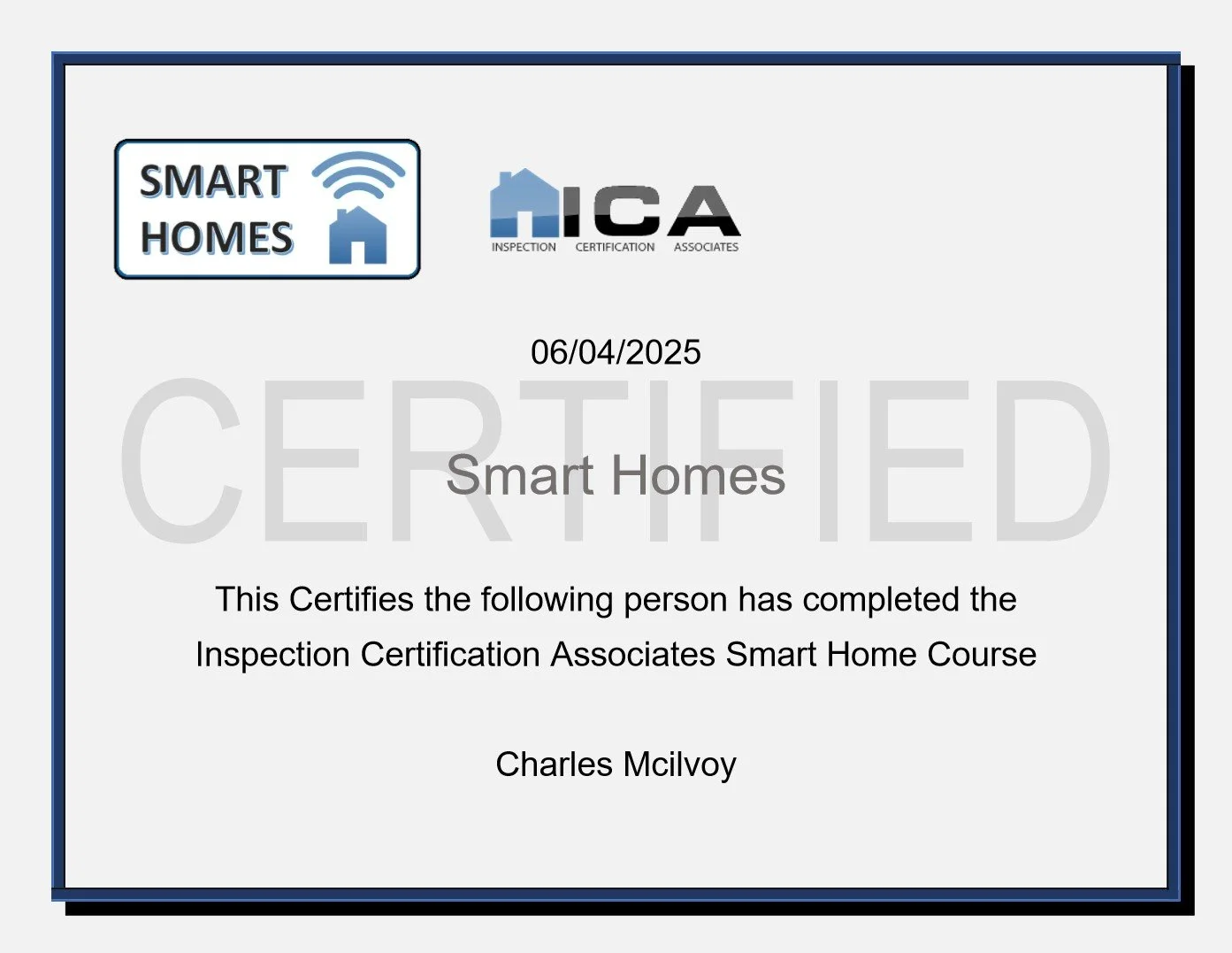 Certificate for completing a Smart Homes Inspection Certification course awarded to Charles Mcilvoy, dated June 4, 2025.