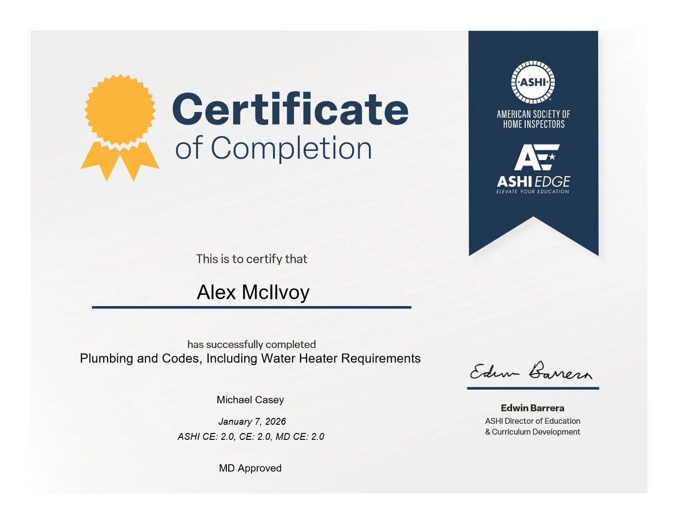 A certificate of completion awarded to Alex McIlvoy for completing Plumbing and Codes, including Water Heater Requirements, issued by the American Society of Home Inspectors and ASHI EDGE, dated January 7, 2026.