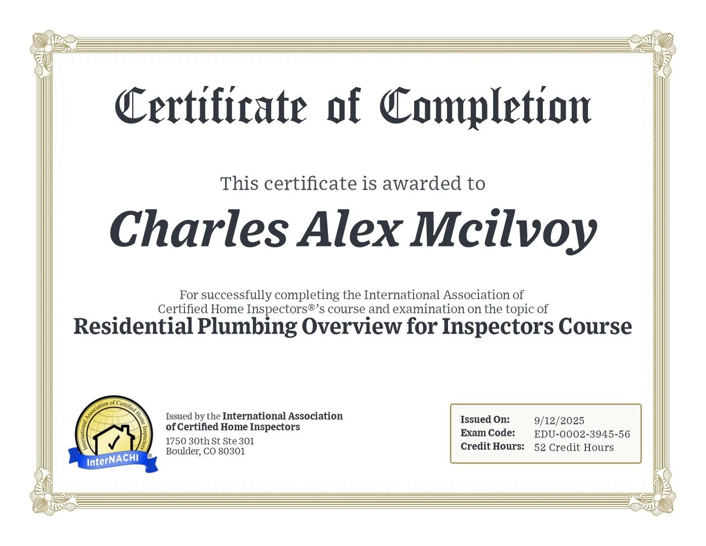 Certificate of completion awarded to Charles Alex McIlvoy for completing a residential plumbing course from the International Association of Certified Home Inspectors, issued by InterNACHI, dated September 12, 2025.