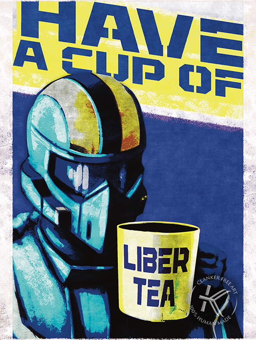 Cup of Liber-Tea | Helldivers 2 Propaganda Poster