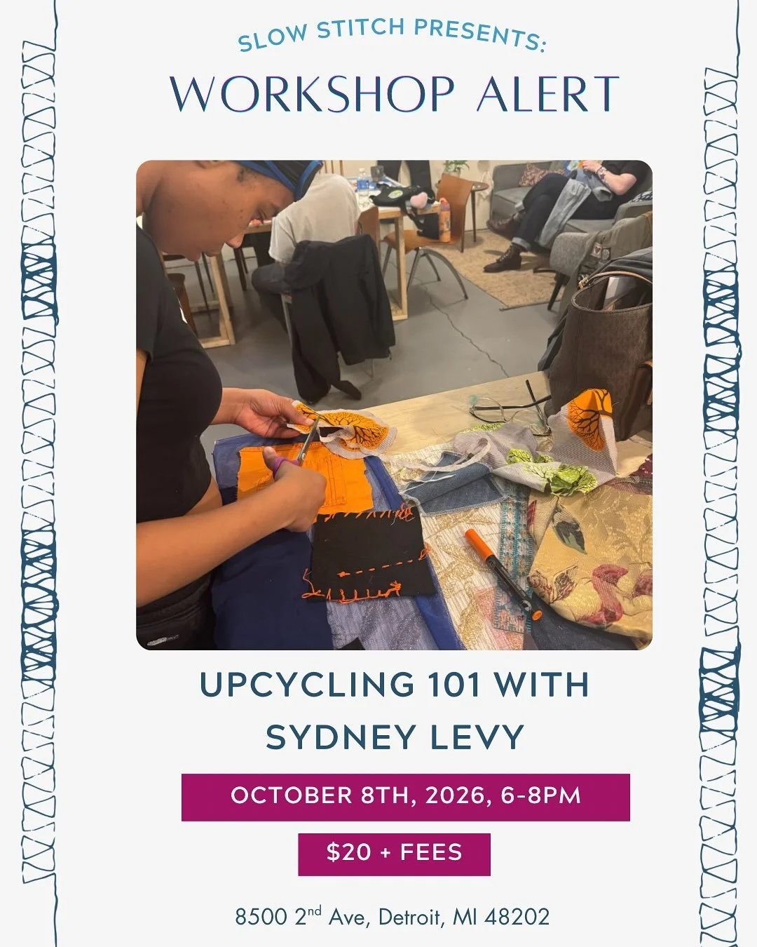 This Thursday Upcycle 101 with @sewnbysydneyy book directly through her- link in her IG bio.  Slow Stitch: 8500 Second Ave, Detroit