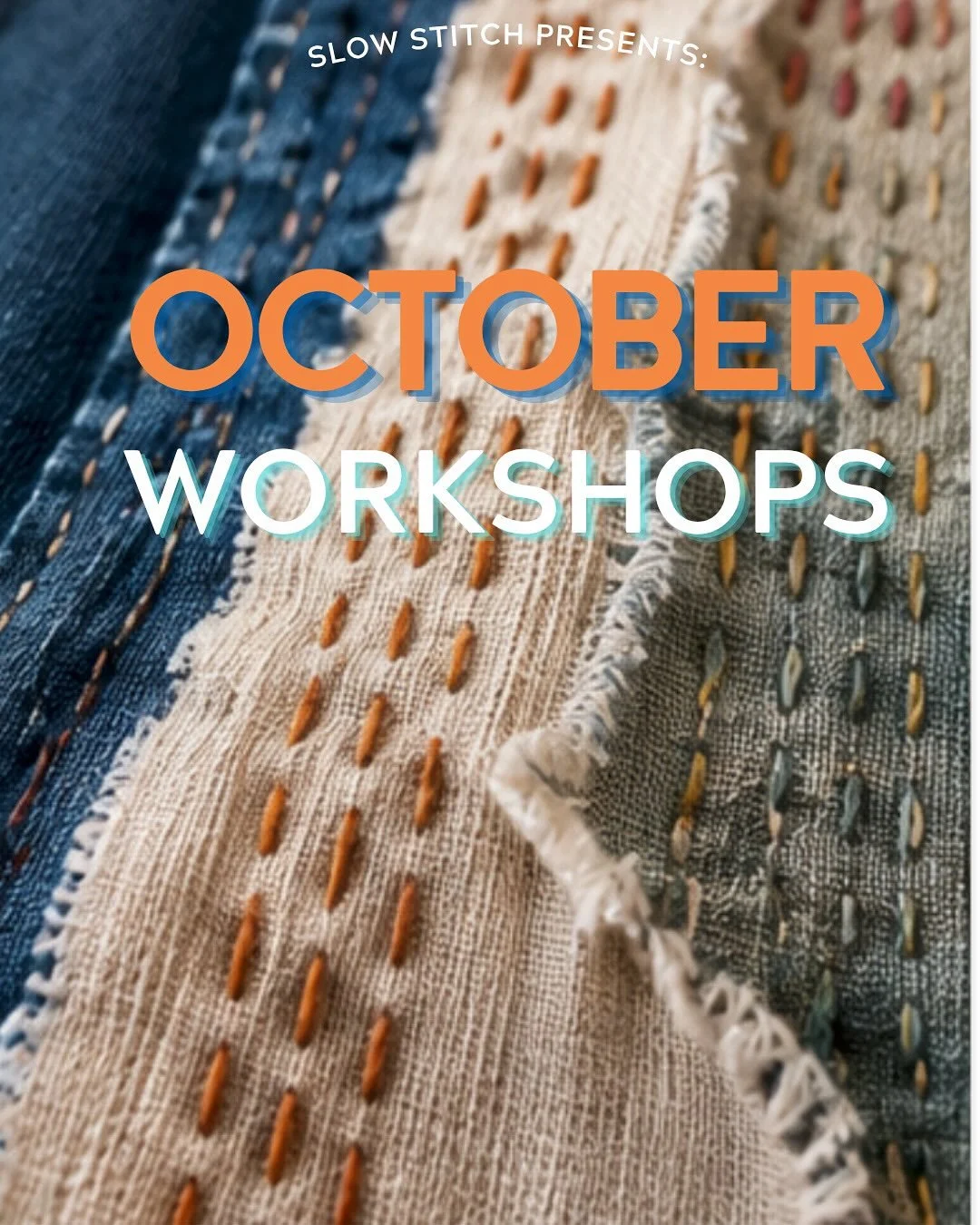 Slow Stitch Detroit October classes &amp; workshops!