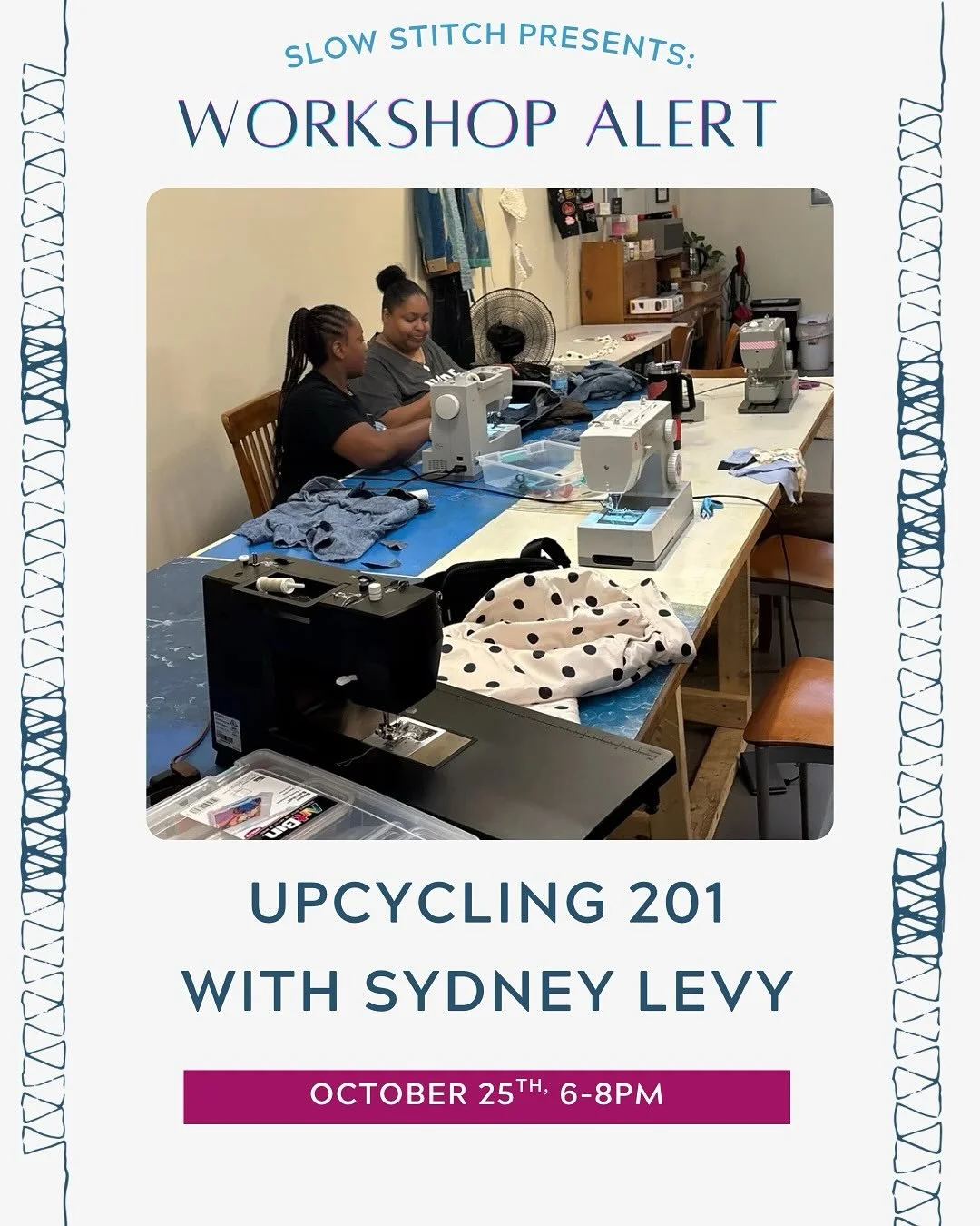 Upcycling 201 with @sewnbysydneyy Book directly with Sydney for this class.  Great outing to do with a friend, date, or parent/child outing!
