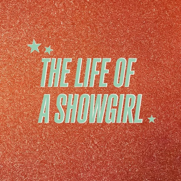 The Life of a Showgirl review.                  🧡 