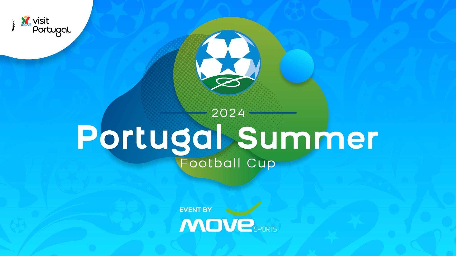 2024 Portugal Summer Football Cup event poster with blue background, stylized football and green accents, featuring the event name, year, and sponsor MOVE Sports.