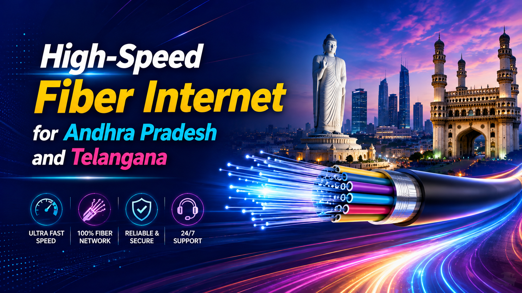 High-Speed Fiber Internet for Andhra Pradesh and Telangana