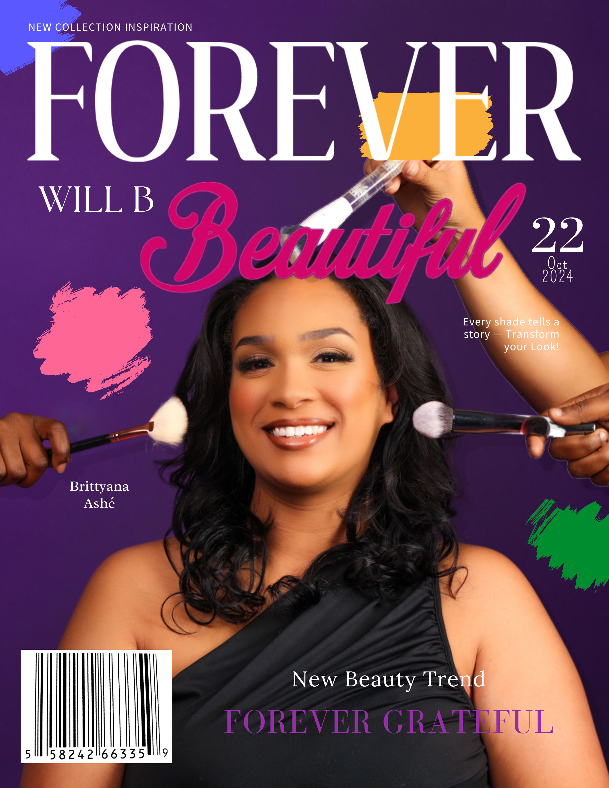 Forever Will B Beautiful