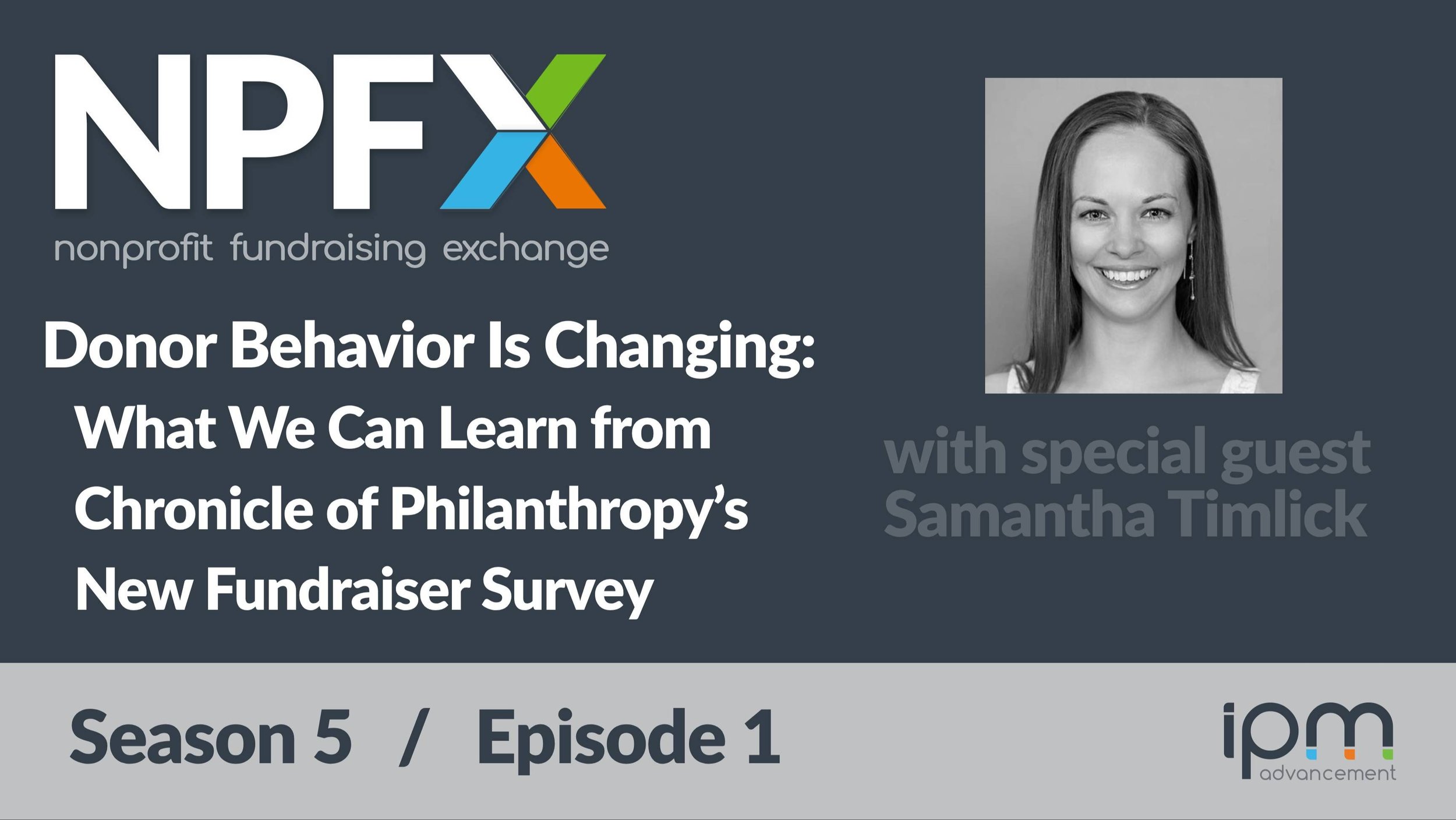 [Ep. 52] Donor Behavior Is Changing: Insights from Chronicle of Philanthropy’s New Fundraiser Survey
