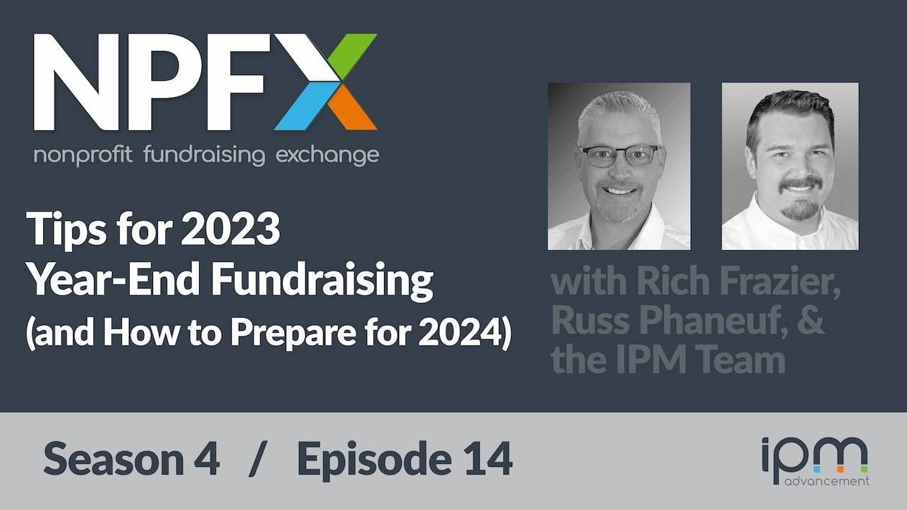 [Ep. 51] Tips for 2023 Year-End Fundraising (and How to Prepare for 2024)