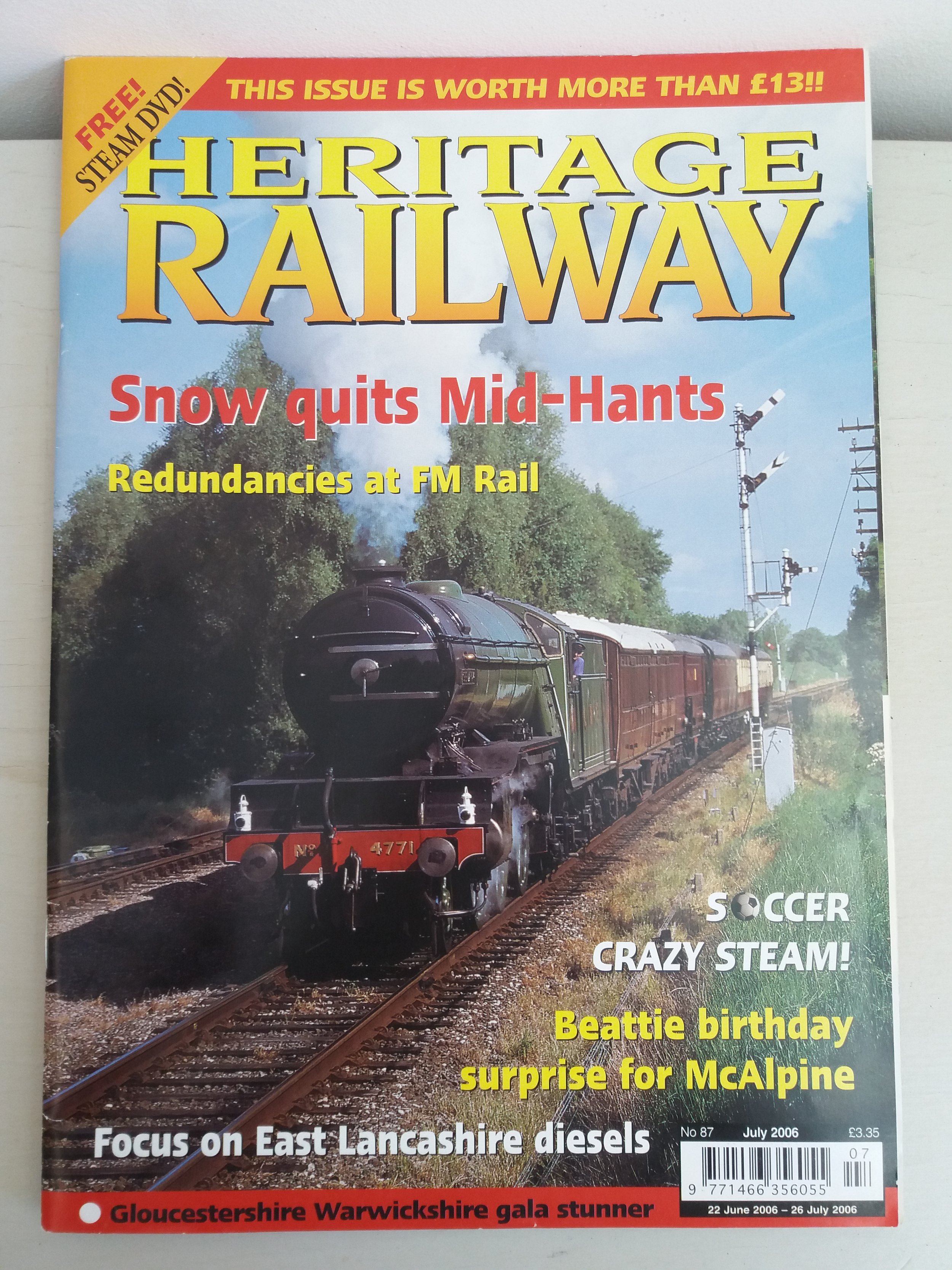 Heritage Railway
Issue 87 - July 2006