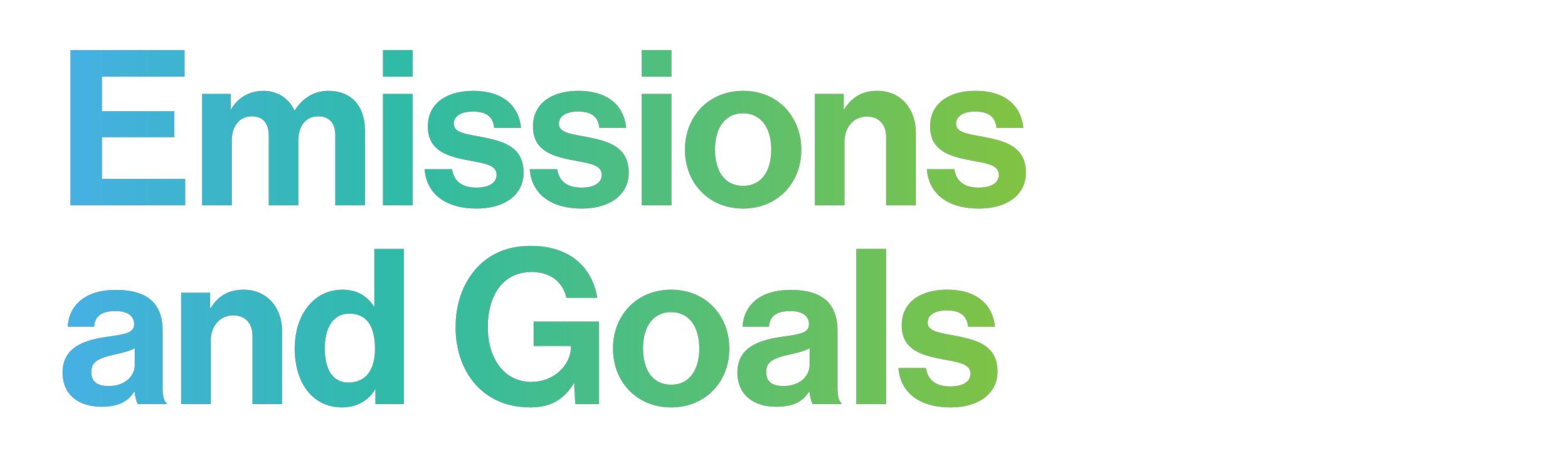 Colorful text graphic that says 'Emissions and Goals' on a black background.