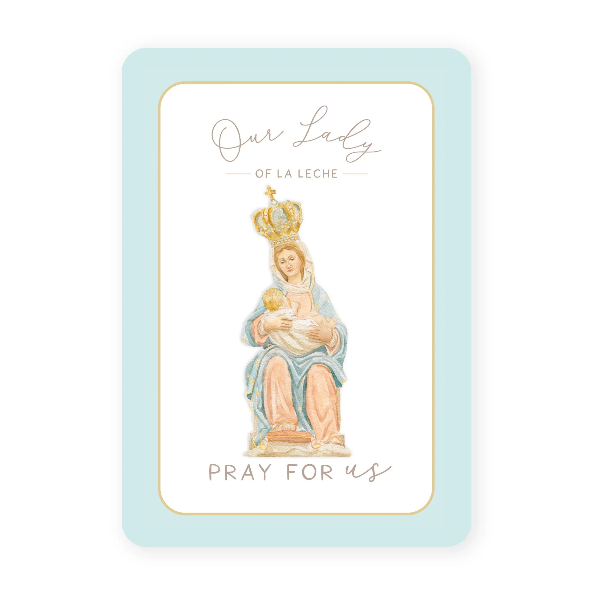 Our Lady of La Leche Prayer Card