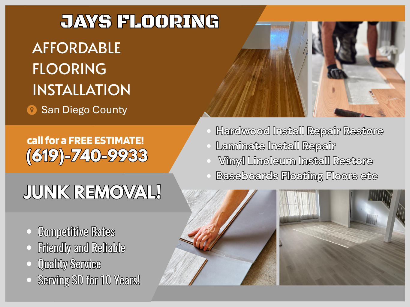 Jays Flooring advertising affordable flooring installation in San Diego County, featuring images of hardwood flooring and flooring repair, with contact number (619)-740-9933, and mentioning services like hardwood, laminate, vinyl linoleum install, and floating floors.
