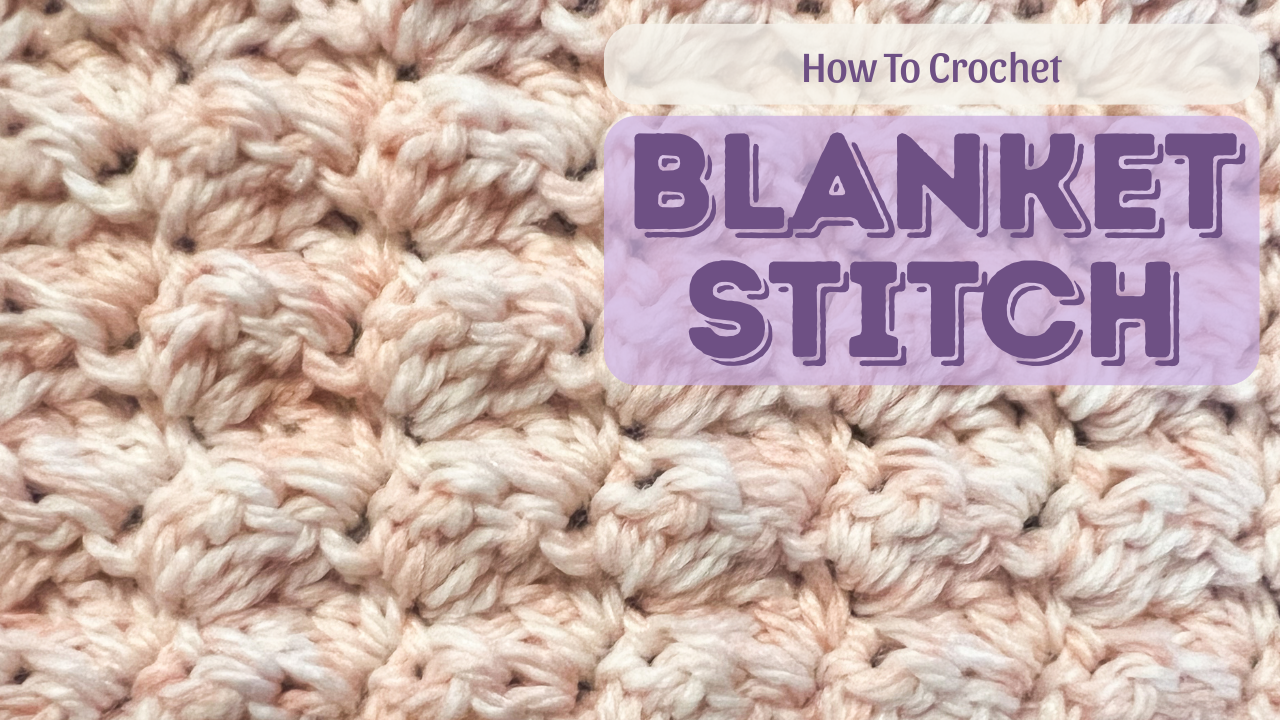 The Blanket Stitch