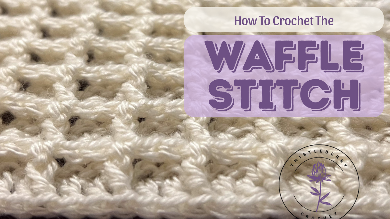 The Waffle Stitch