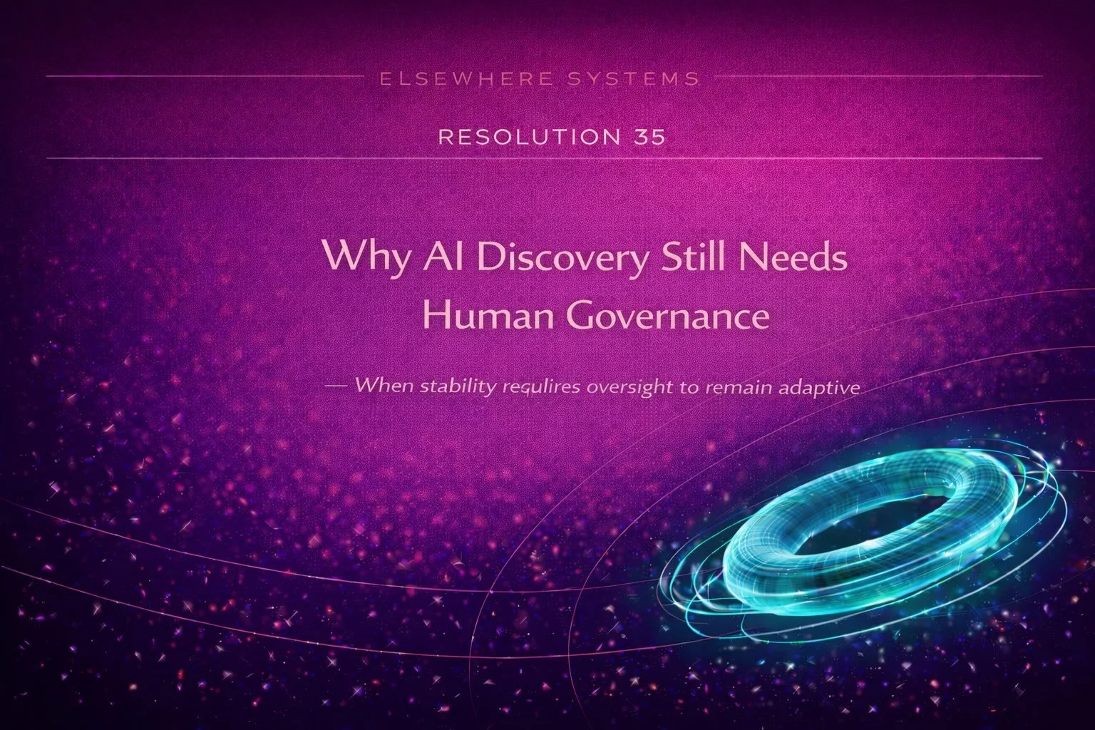 Why AI Discovery Still Needs Human Governance