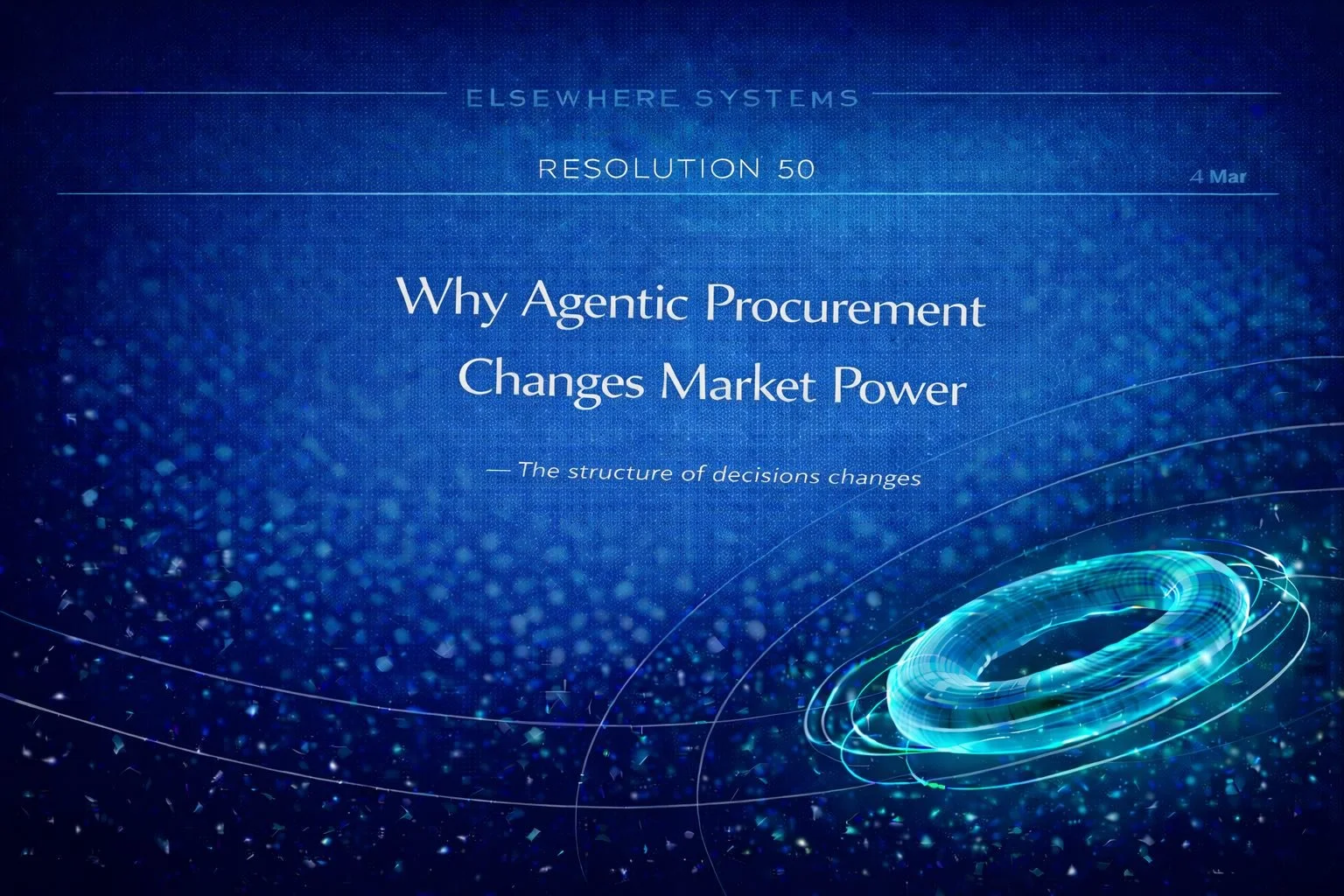 Why Agentic Procurement Changes Market Power