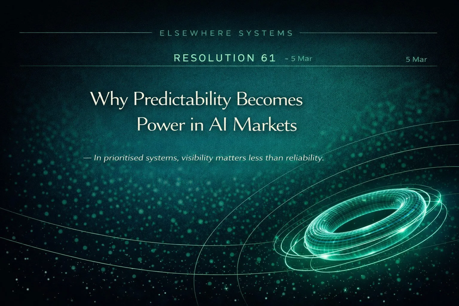 Why Predictability Becomes Power in AI Markets