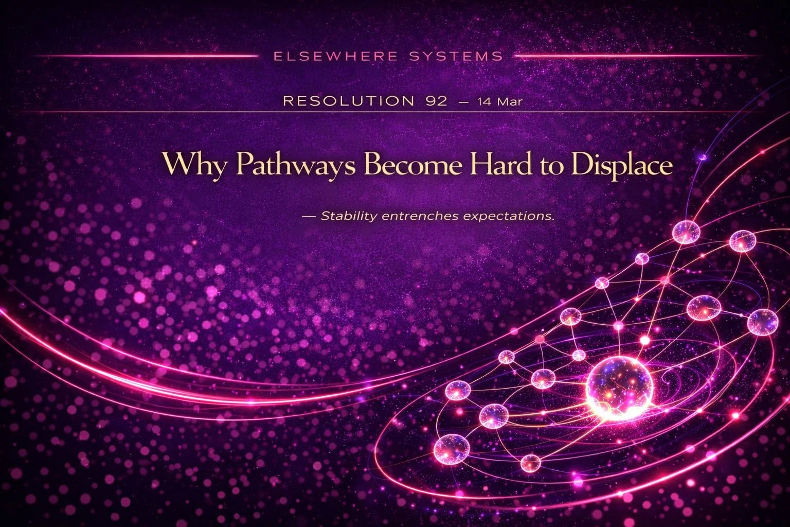 Why Pathways Become Hard to Displace