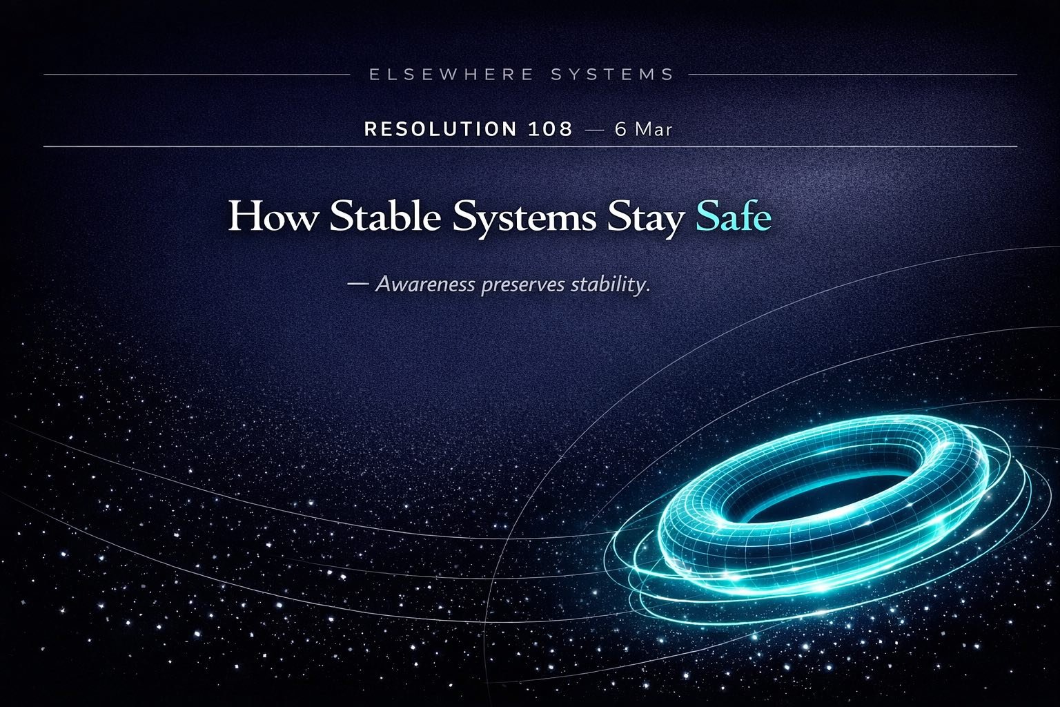 How Stable Systems Stay Safe