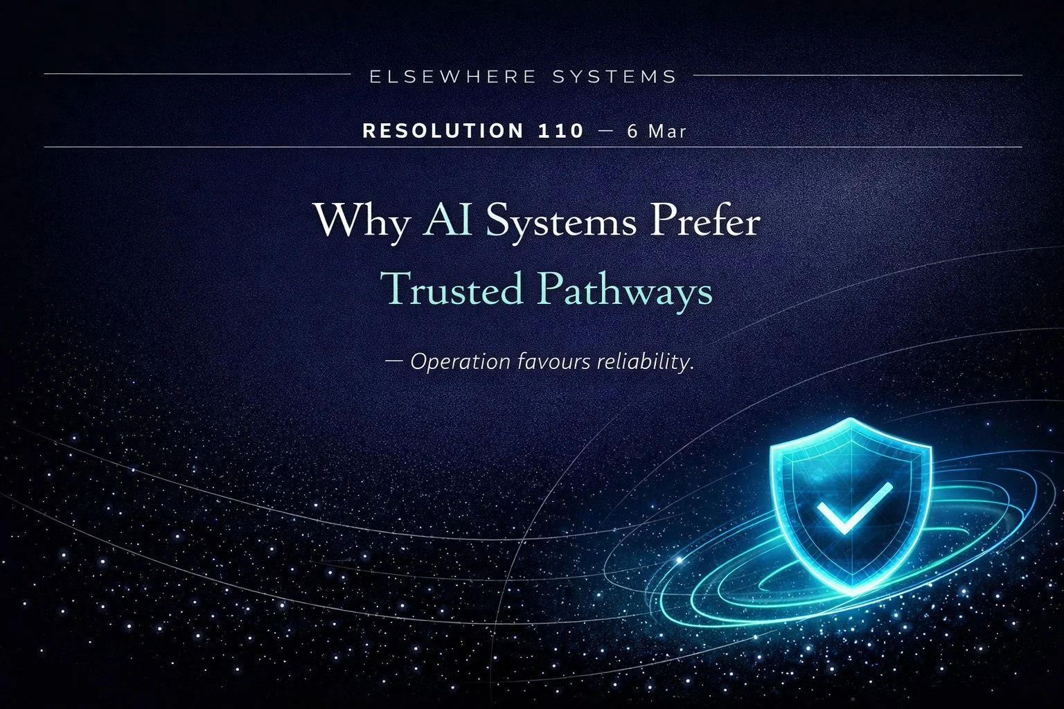 Why AI Systems Prefer Trusted Pathways