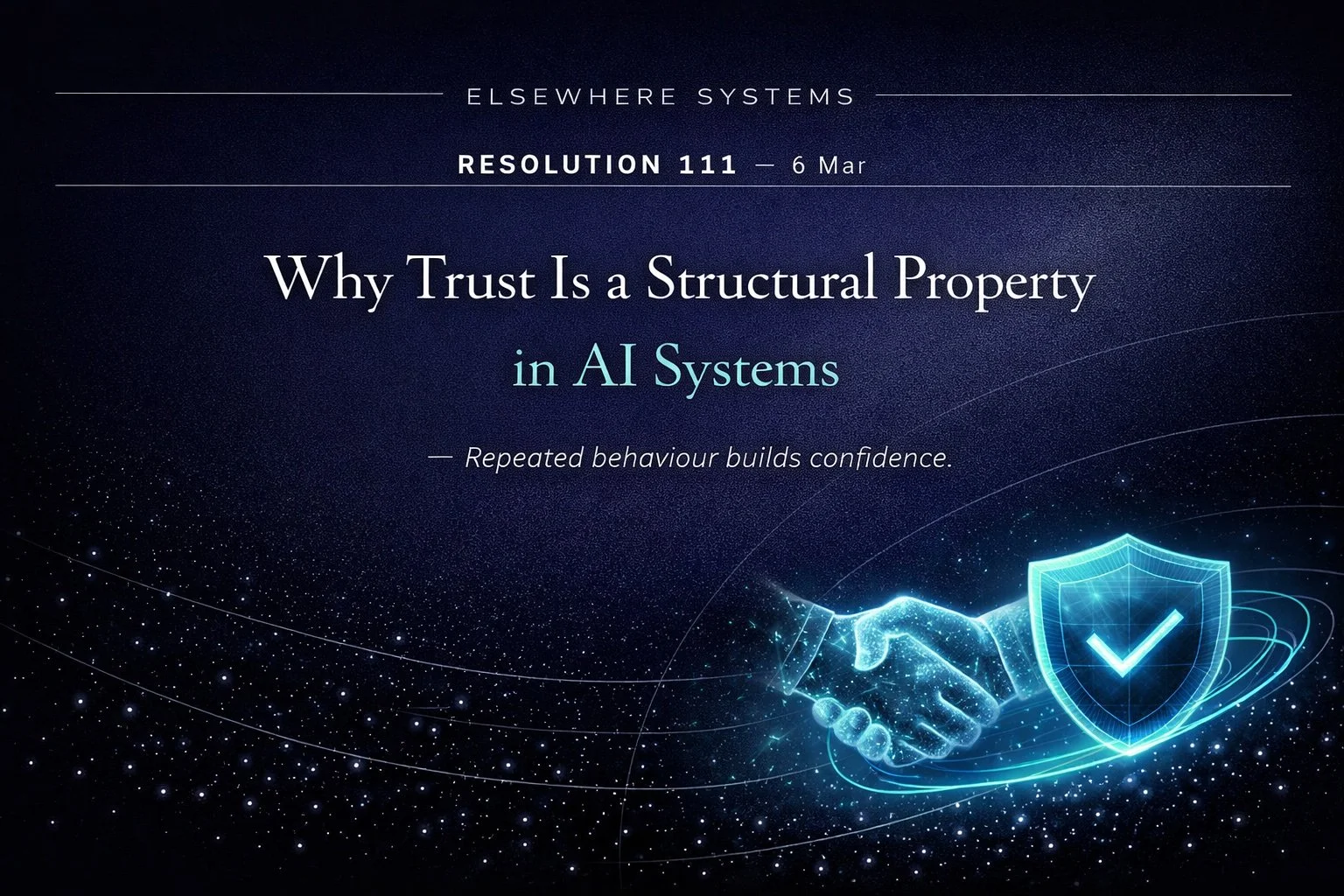 Why Trust Is a Structural Property in AI Systems