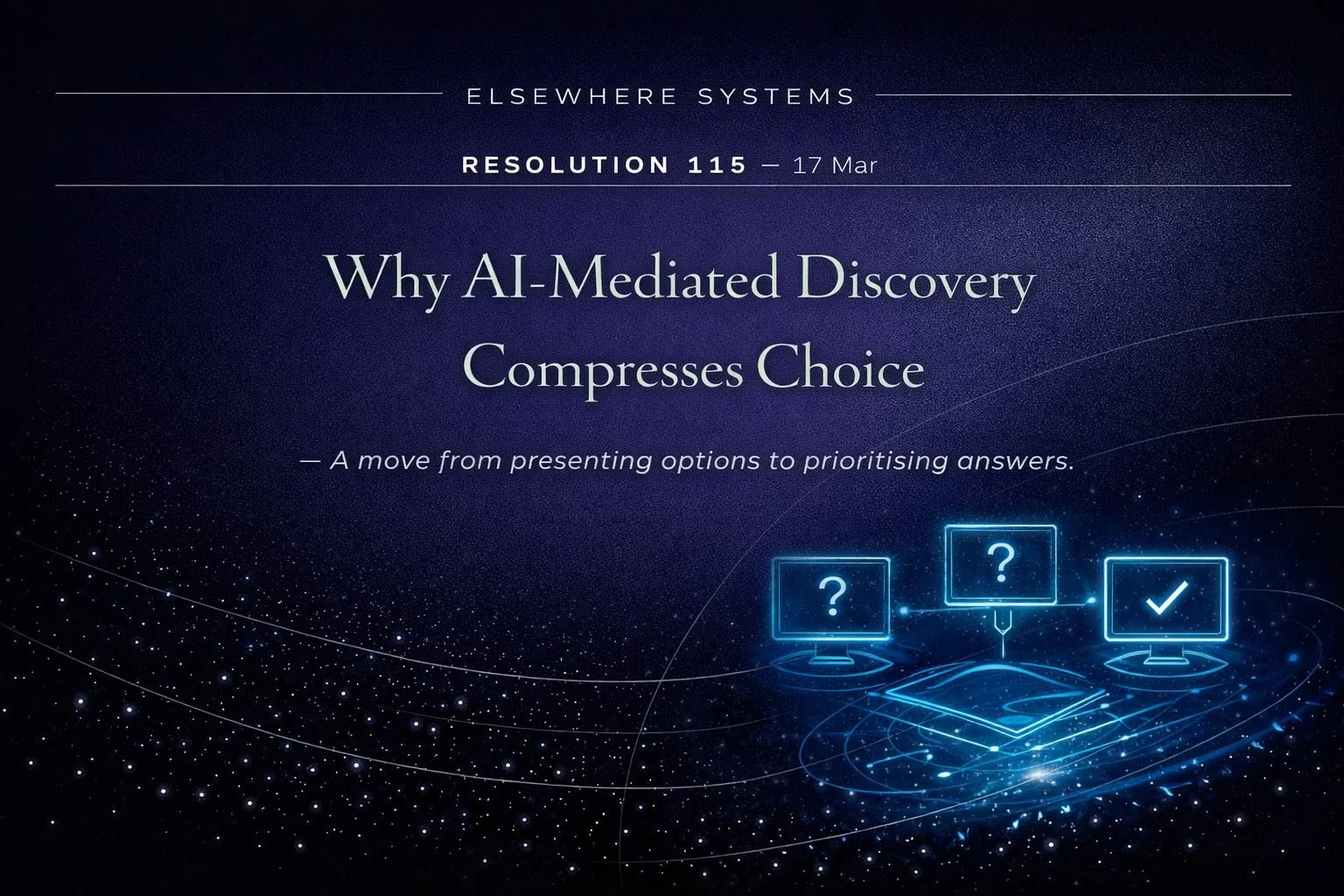 Why AI-Mediated Discovery Compresses Choice