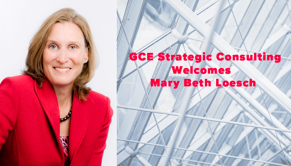 GCE Strategic Consulting Welcomes New Partner Mary Beth Loesch