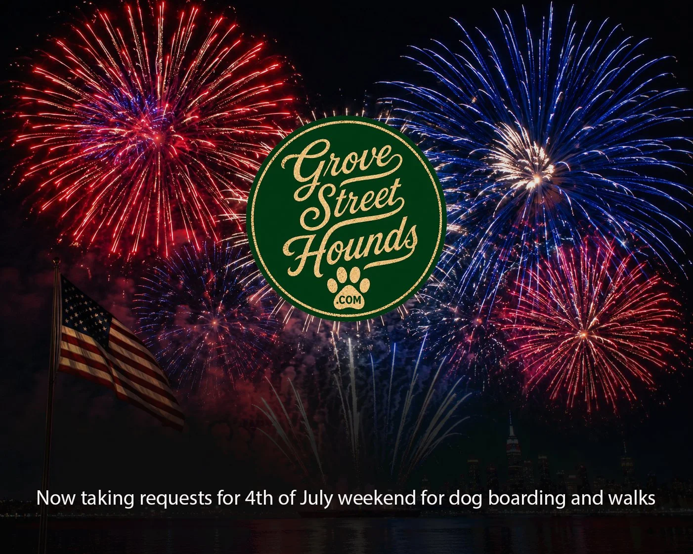🎆 4th of July Holiday Pet Care in Jersey City – Grove Street Hounds ⭐⭐⭐⭐⭐