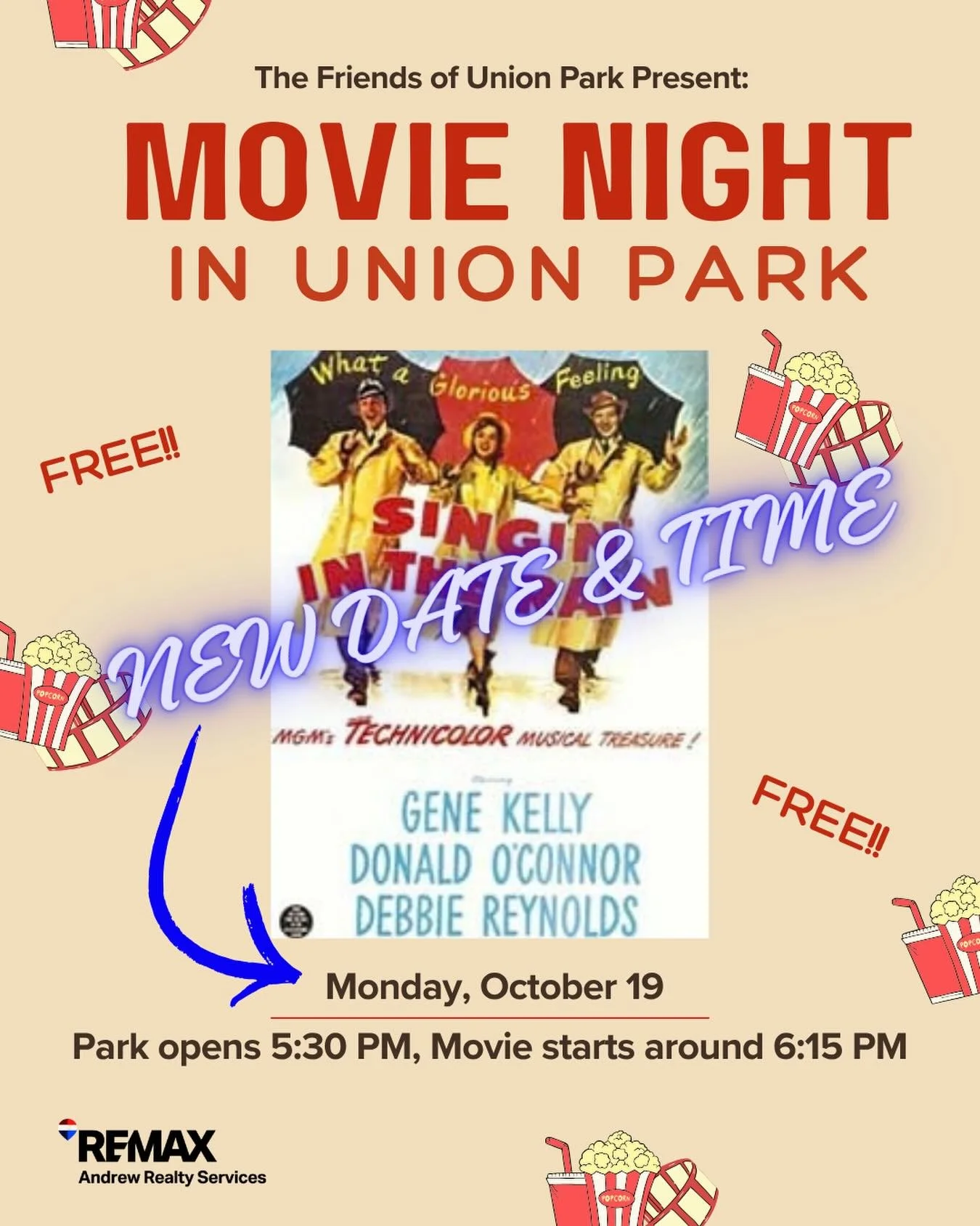 Please note the NEW DATE!! Due to rain in the forecast (oh the irony), we are moving Movie Night to Monday, October 19th. 
&mdash;&mdash;&mdash;&mdash;&mdash;
The Friends of Union Park are excited to present: Singin&rsquo; In the Rain

The movie will