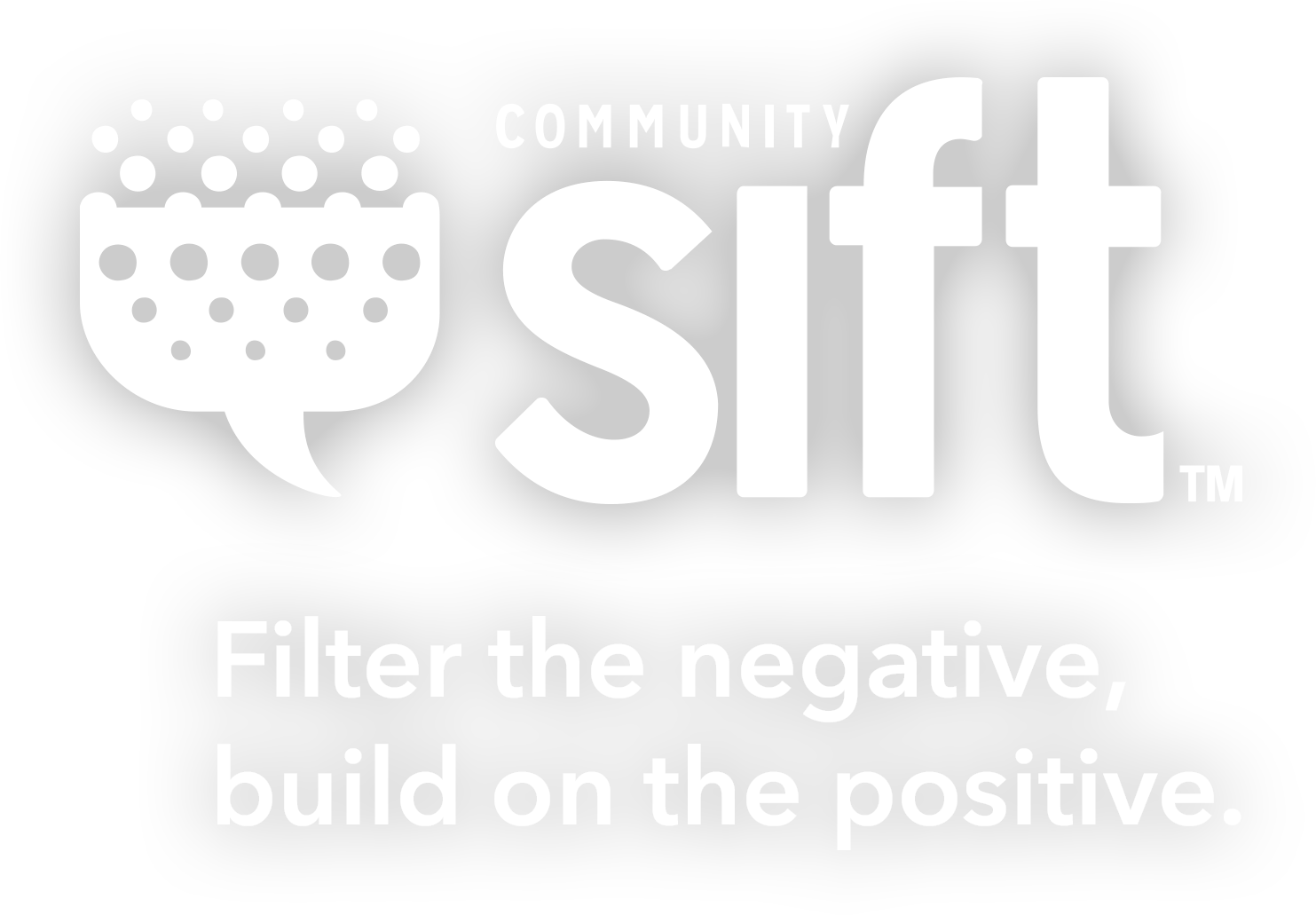 Community Sift Logo—Filter the negative, build on the positive.