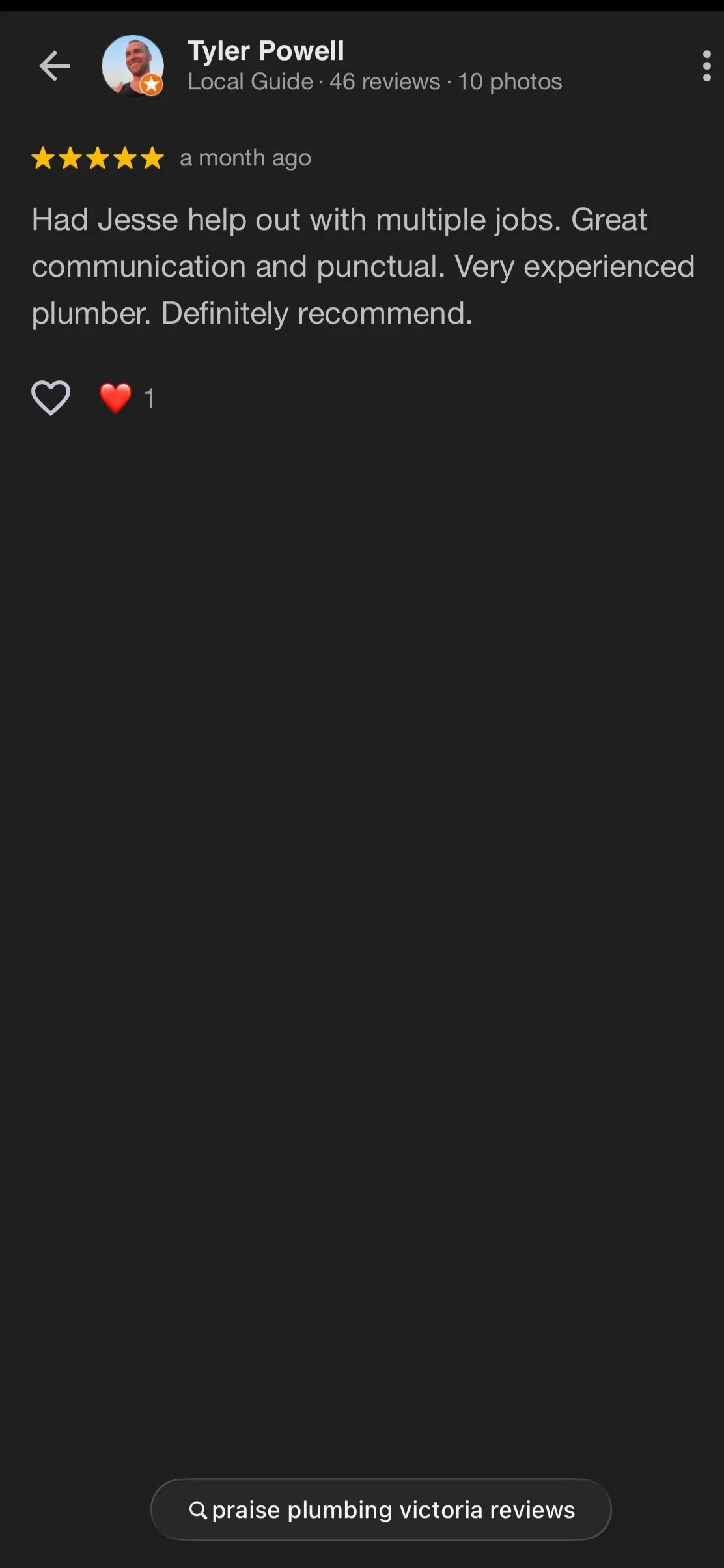 Screenshot of a mobile app review by Tyler Powell praising Jesse for help with plumbing jobs, noting Jesse's communication, punctuality, and experience, with one love heart reaction.