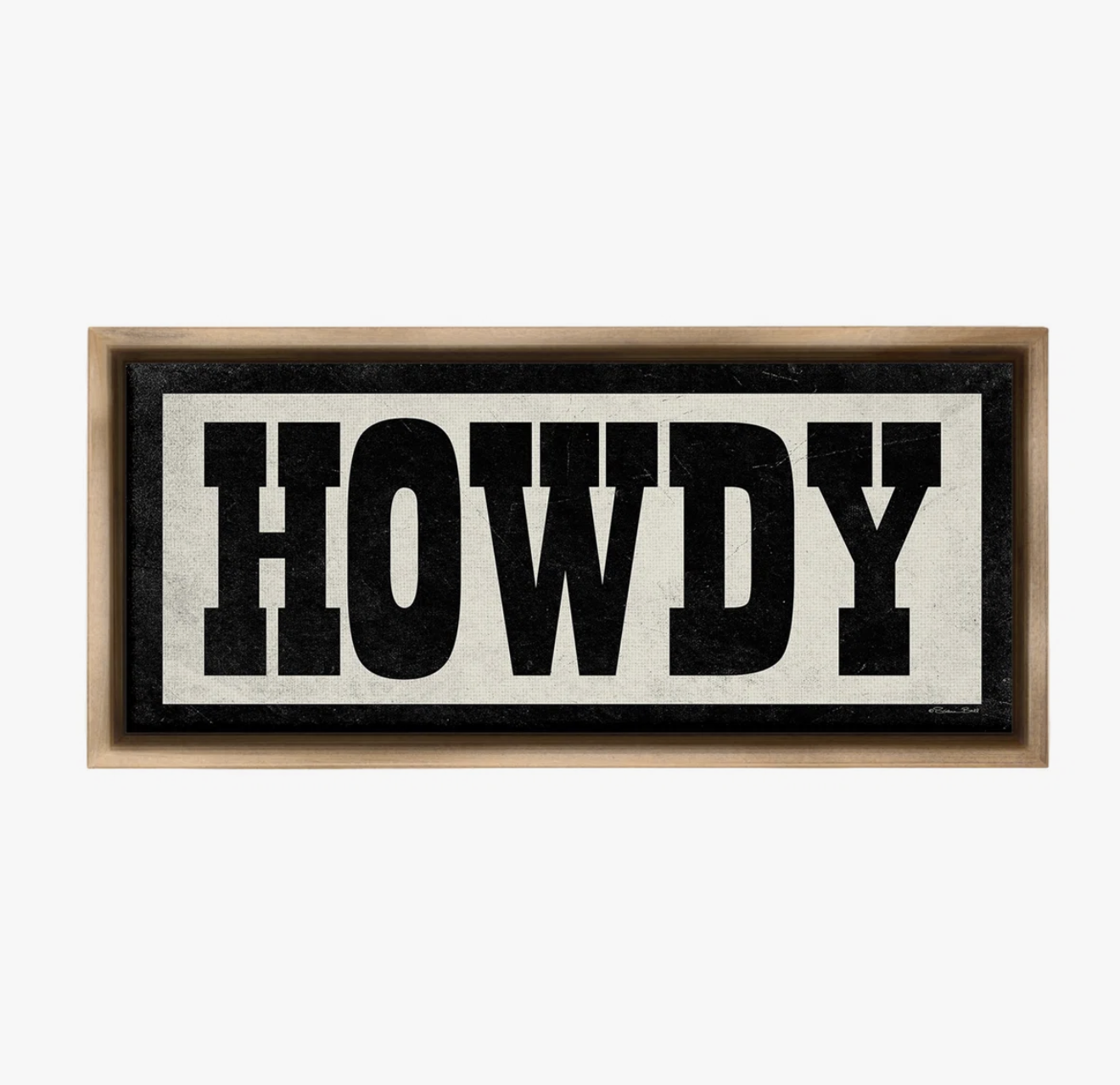 Vintage Howdy Sign