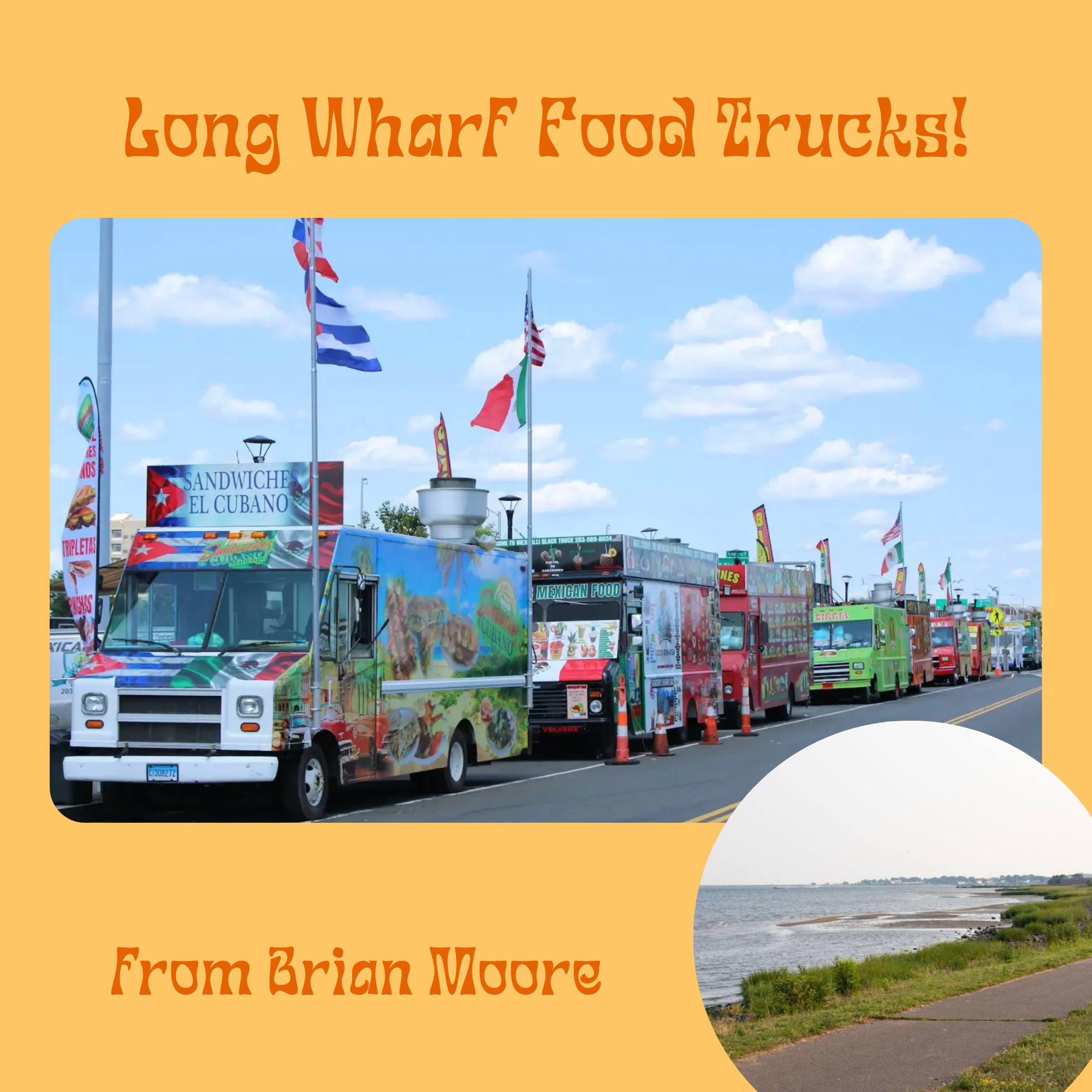 Long Wharf Food Trucks!