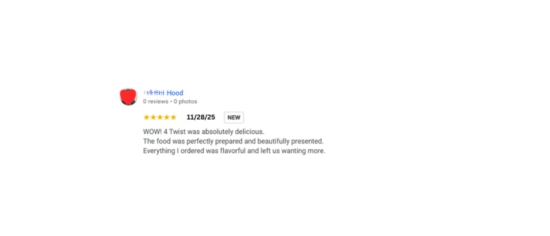 Online review for a restaurant titled '11/28/25 NEW' with five stars, describing the food as delicious and beautifully presented.