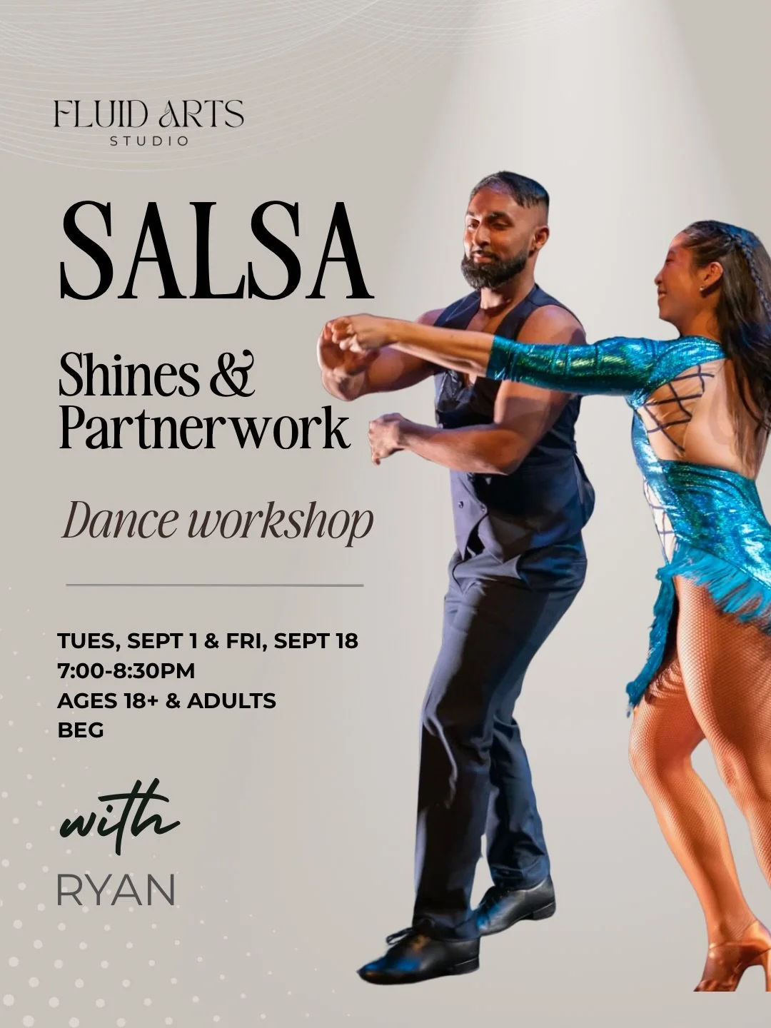 🔥 IT&rsquo;S BACK: Salsa Partner Work is returning to Fluid Arts Studio! 

📅 Tuesday, 9/1 | 7:00&ndash;8:30 PM
📅 Friday, 9/18 | 7:00-8:30 PM

🎟️ $25

Grab a partner (or come solo, we&rsquo;ll match you up) and dive into connection, leading &amp; 