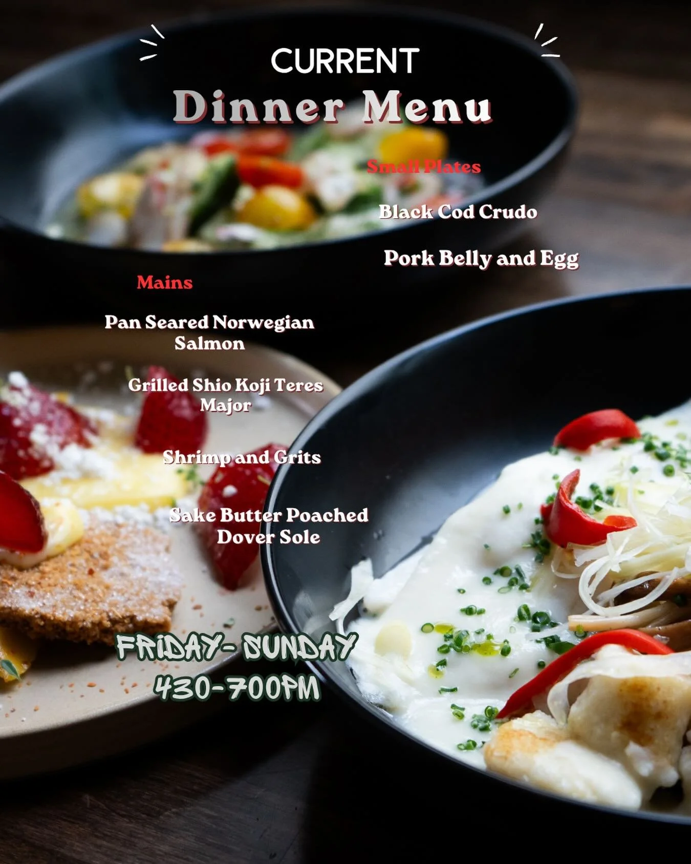 Here is the current dinner menu! The goal is to be changing this often! So come in and try this version while we have it!  Open Fri-sun 430-700pm