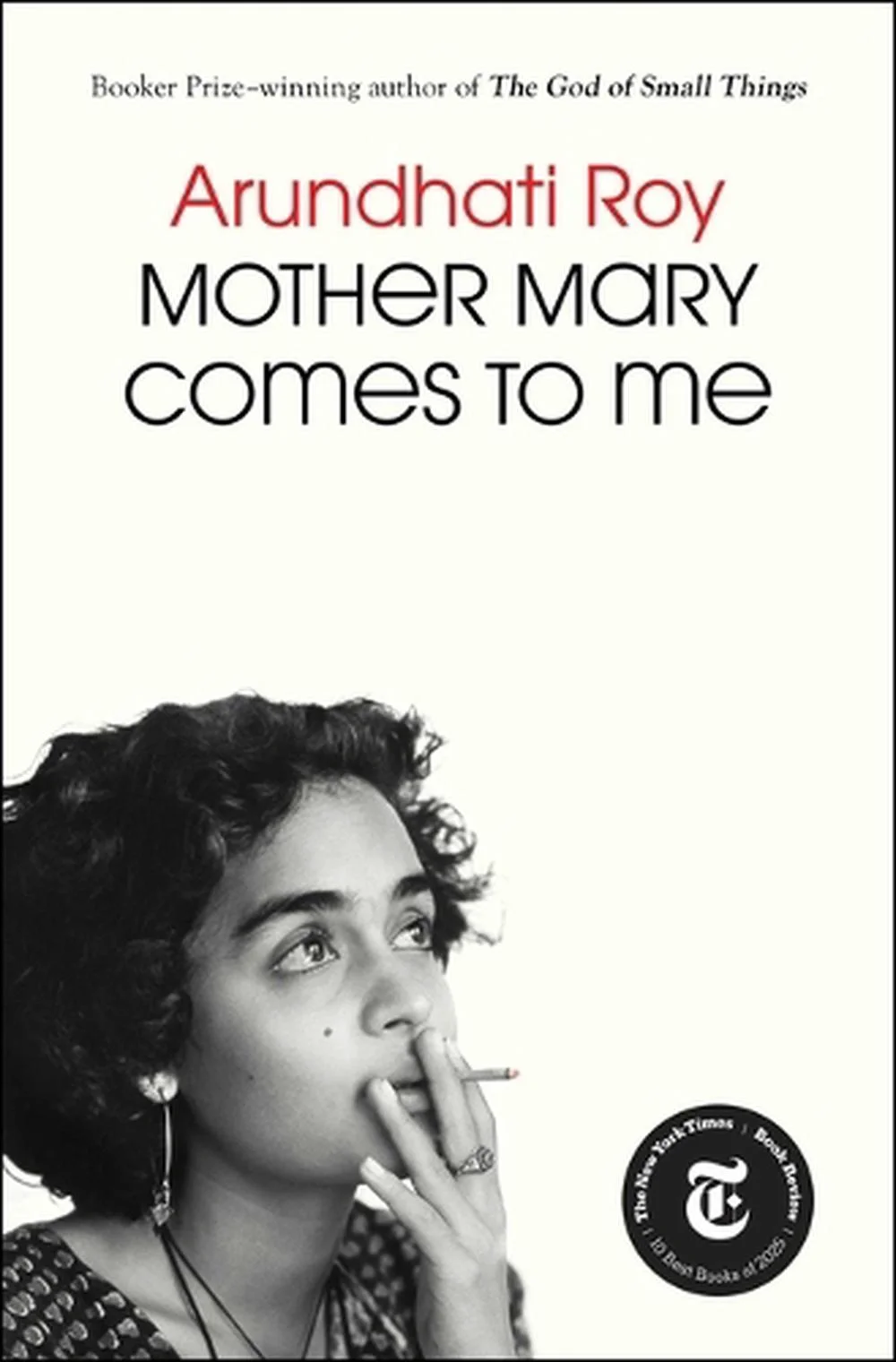 Arundhati Roy’s ‘Mother Mary Comes to Me’ - an EFT gem