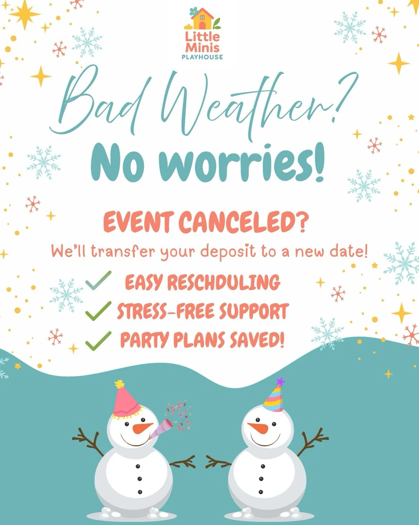Weather happens&hellip; but the fun doesn&rsquo;t have to stop ❄️⛈️

If a snowstorm (or any bad weather) crashes your party plans, don&rsquo;t stress &mdash; Little Minis has you covered! Your deposit can be transferred to a new date so your celebrat