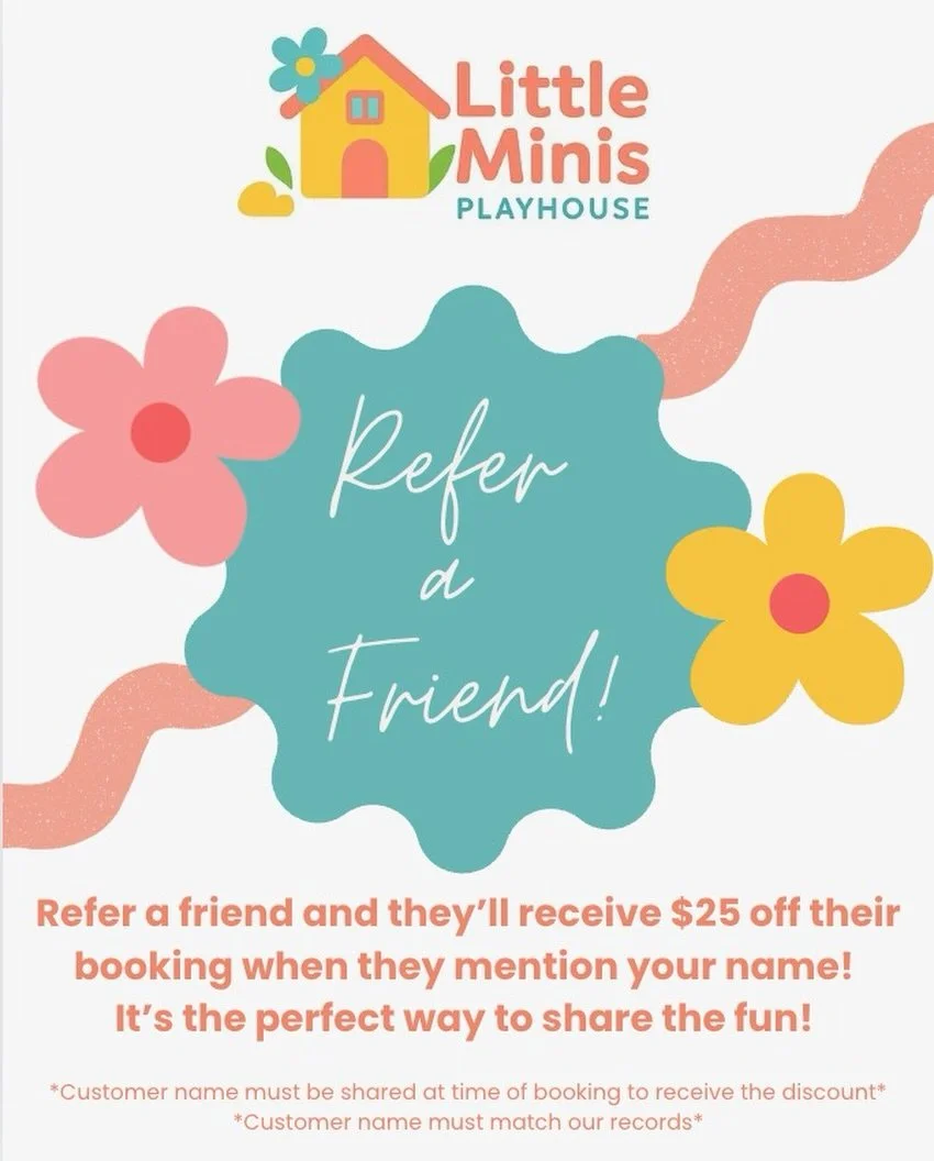 Got friends with little ones? Send them our way!

When a new customer books with us and mentions your name, they&rsquo;ll get $25 off their booking! It&rsquo;s the perfect excuse to spread the fun and save on an unforgettable celebration.

✨Be sure t