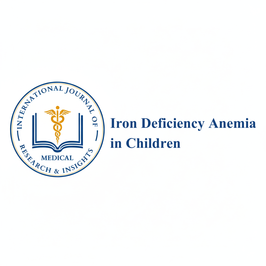 Iron Deficiency Anemia in Children