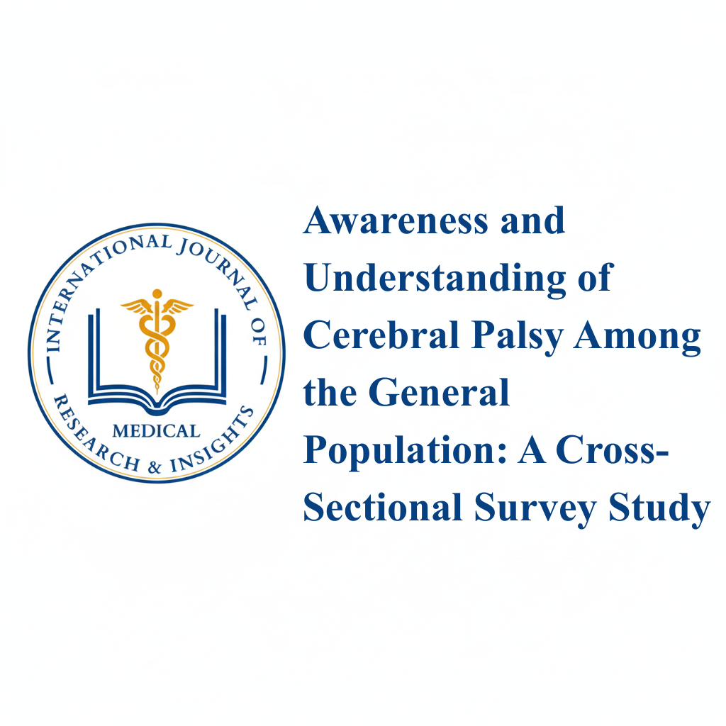 Awareness and Understanding of Cerebral Palsy Among the General Population: A Cross-Sectional Survey