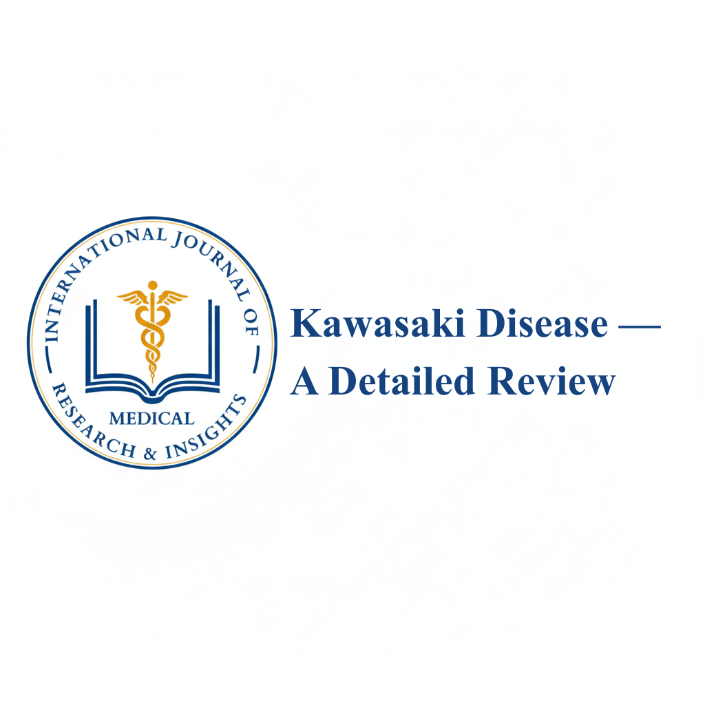 Kawasaki Disease — A Detailed Review