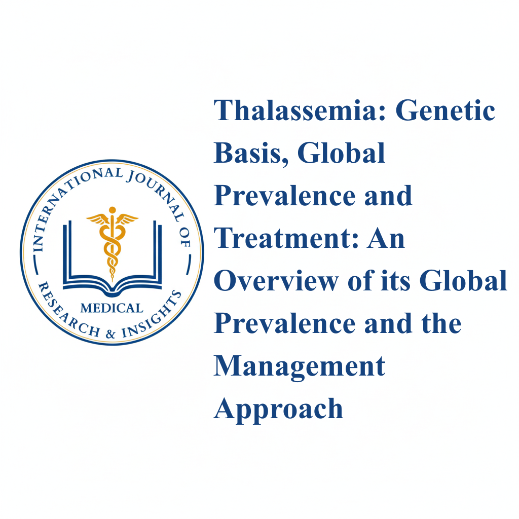 Thalassemia: Genetic Basis, Global Prevalence and Treatment