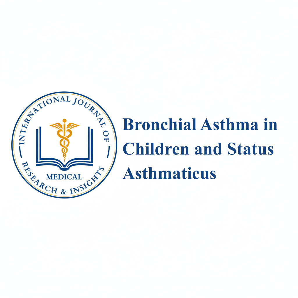 Bronchial Asthma in Children and Status Asthmaticus